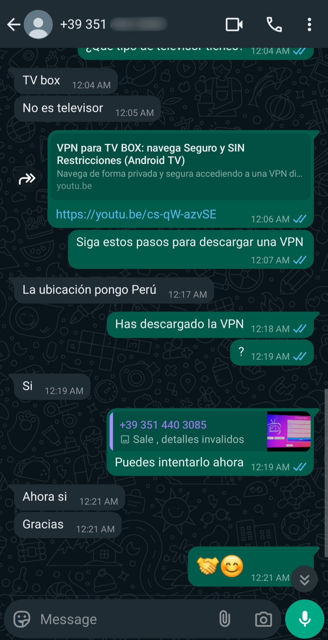 WhatsApp chat showing a conversation about setting up a VPN on a TV box for Ecuador IPTV. Links are shared, the location is set to Peru, and a payment confirmation image is sent. The chat ends with thanks and a handshake emoji.
